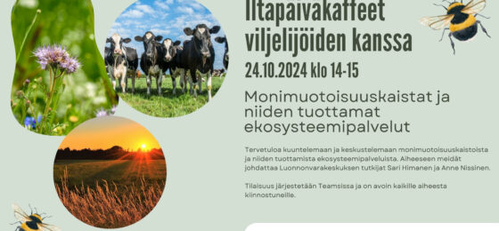 Iltapäiväkaffeet viljelijöiden kanssa: Monimuotoisuuskaistat ja niiden tuottamat ekosysteemipalvelut