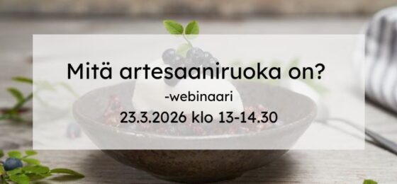 Mitä artesaaniruoka on? -aloituswebinaari